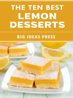 cover image of The Ten Best Lemon Desserts